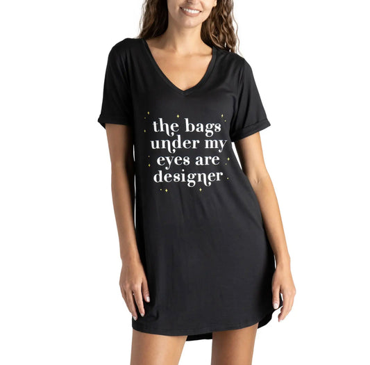 The Bags Under My Eyes Are Designer Sleep Shirt